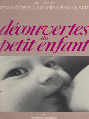 cover image of Découvertes du petit enfant